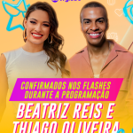 BBB 2025: Thiago Oliveira e Beatriz Reis comandam os flashes na 25ª edição 